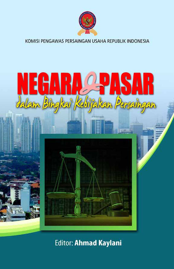 Cover Negara & Pasar dalam Bingkai Kebijakan Persaingan