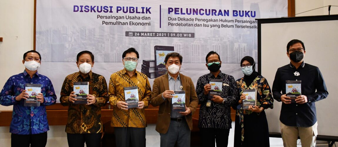 KPPU Luncurkan Buku Dua Dekade Penegakan Persaingan Usaha